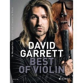 David Garrett Best Of Violin : 16 Wonderful Songs from Classic to Rock