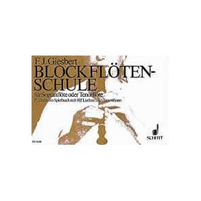 Blockflöten-Schule : Sopran-/Tenorblockföte
