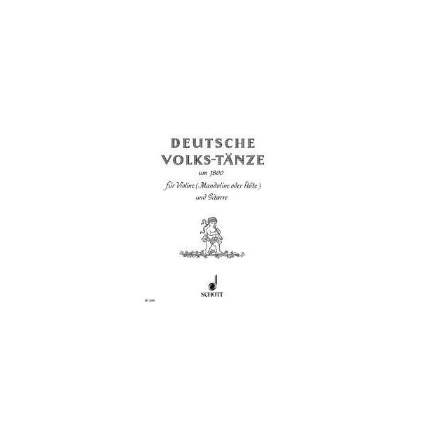 Deutsche Volkstanze um 1800 : Aus alten Sammlungen ausgewahlt