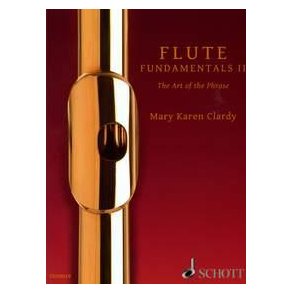 Flute Fundamentals Vol. II : The Art of the Phrase