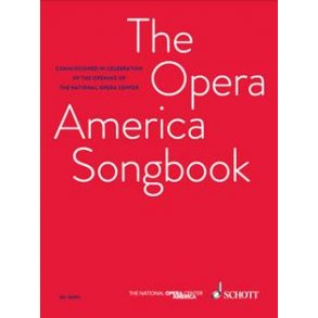 The OPERA America Songbook : for voice and piano