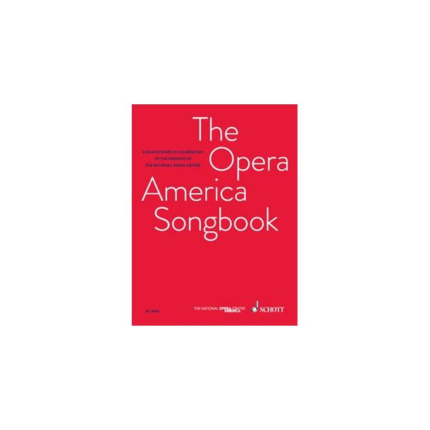 The OPERA America Songbook : for voice and piano