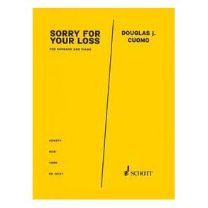 Sorry for Your Loss : for soprano and piano