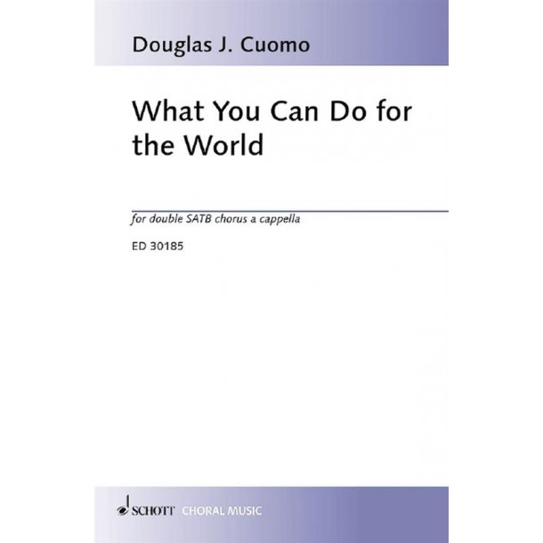 What You Can Do For The World