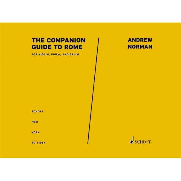 The Companion Guide To Rome : A Collection Of Pieces For Violin, Viola and Cello