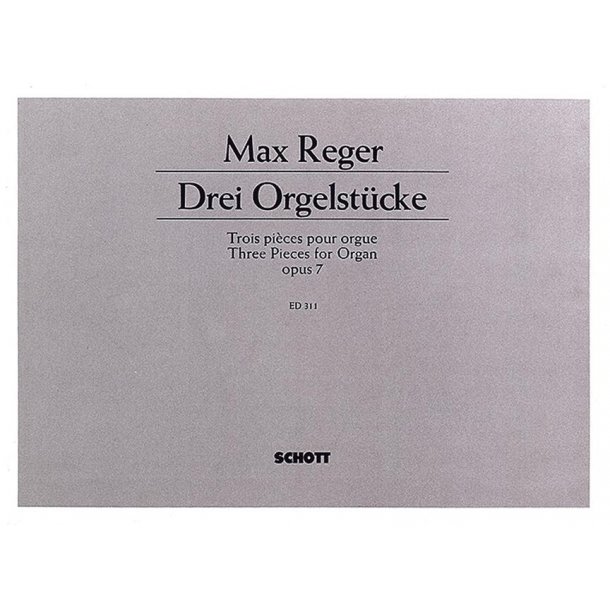 Three Pieces for Organ op. 7