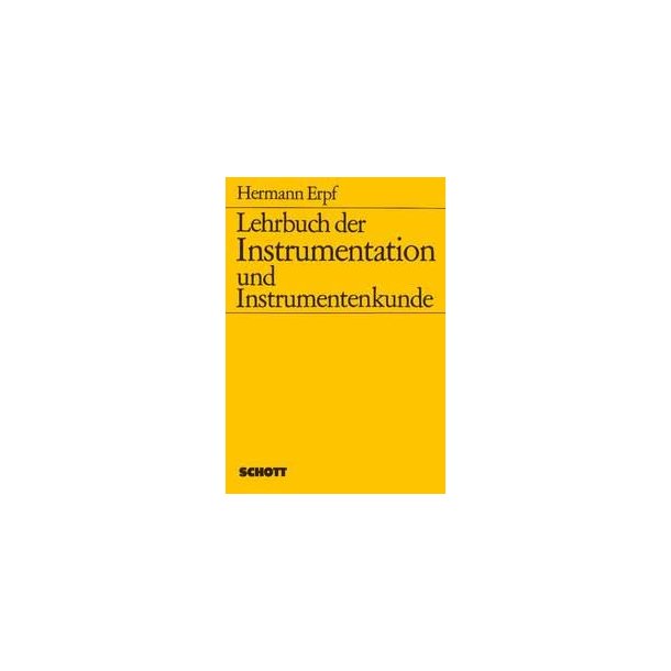 Lehrbuch der Instrumentation und Instrumentenkunde