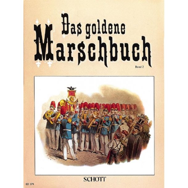 Goldene Marschbuch 2