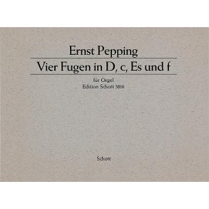 Four Fugues in D, C, E flat and F