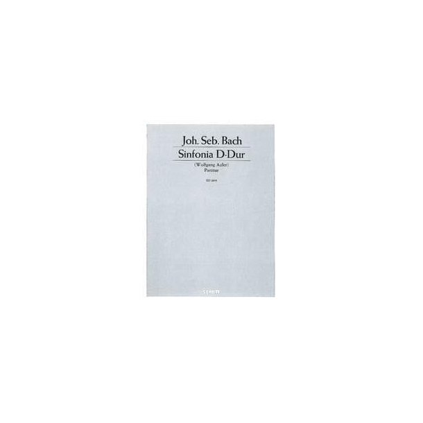 Sinfonia D major : Vorspiel der Ratswahlkantate No. 29