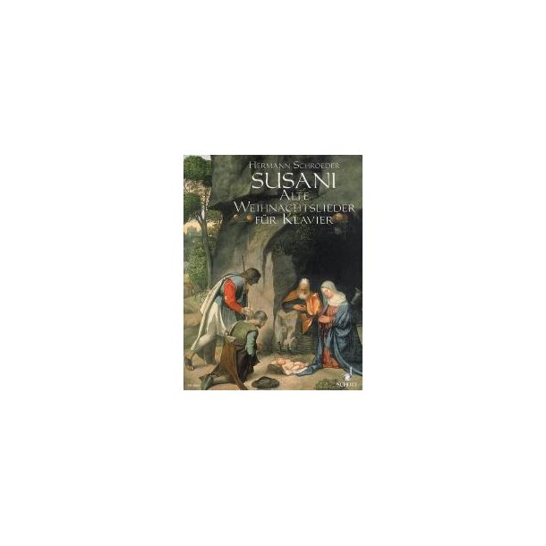 Susani : 26 alte Weihnachtslieder mit Text