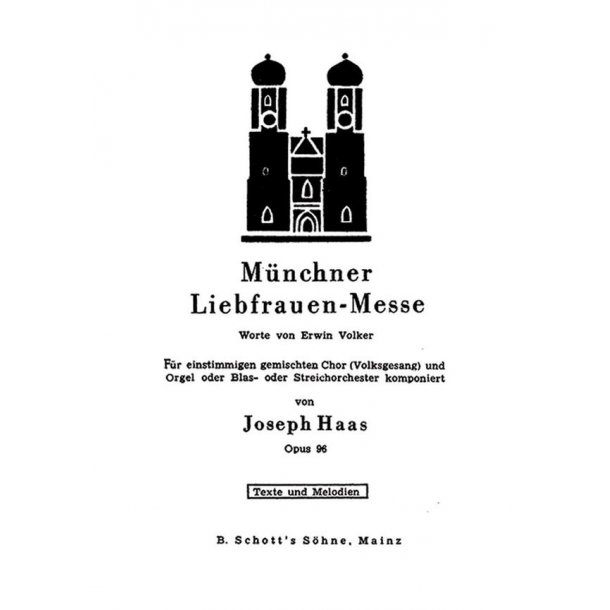 Munchner Liebfrauen-Messe op. 96