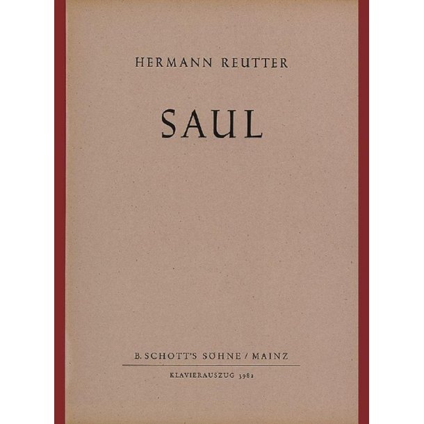 Saul op. 33 : Oper in einem Akt