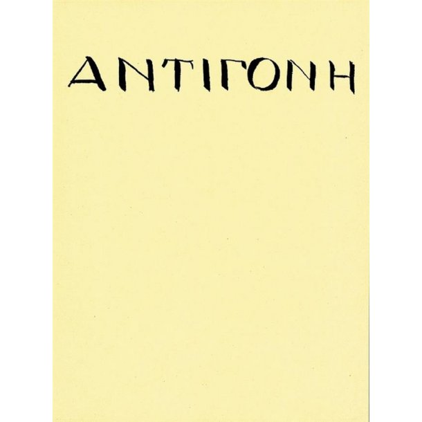 Antigonae : Ein Trauerspiel des Sophokles