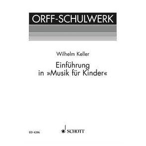 Einfuhrung in Musik fur Kinder : Methodik. Spieltechnik der Instrumente - Lehrpraxis