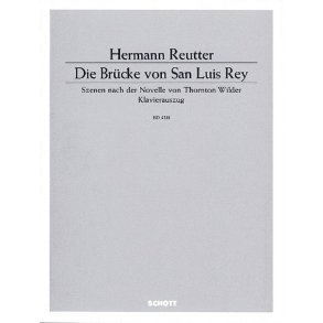 Die Brücke von San Luis Rey : Szenen nach der Novelle von Thornton Wilder