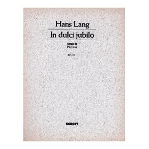 In dulci jubilo op. 51 : Weihnachtskantate