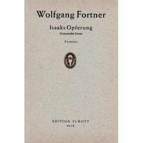 Isaaks Opferung : Oratorische Szene nach dem Text der Vulgata