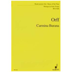 Carmina Burana : Music Of Our Time