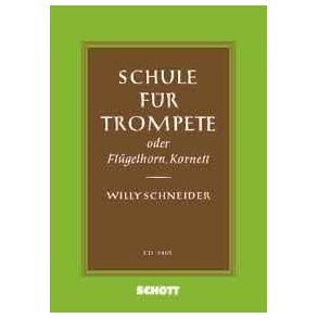 Schule für Trompete : auch zum Selbstunterricht