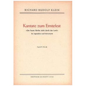 Kantate zum Erntefest : Der bunte Herbst zieht durch das Land