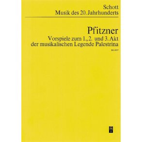 Palestrina : Drei Vorspiele zu der musikalischen Legende