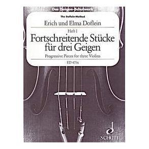 The Doflein Method - Trio Book 1 : Progressive Pieces - Fortschreitende Stücke für 3 Geigen