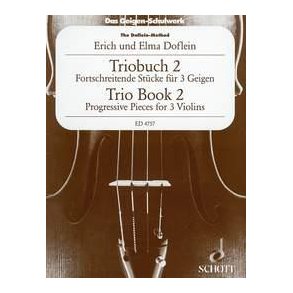 The Doflein Method - Trio Book 2 : Progressive Pieces - Fortschreitende Stücke für 3 Geigen