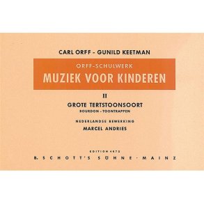 Muziek voor Kinderen Vol. 2 : Grote Tertstoonsoort - Bourdon