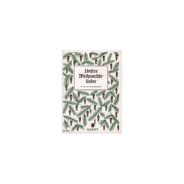 Unsere Weihnachtslieder