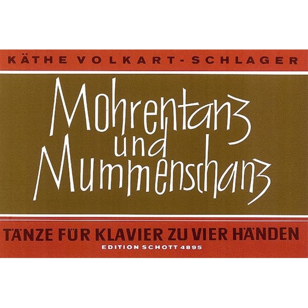 Mohrentanz und Mummenschanz : Dance