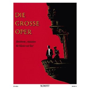 Die große Oper Band 2 : Berühmte Melodien