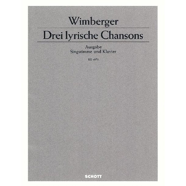 Drei lyrische Chansons