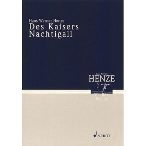 Des Kaisers Nachtigall : Ballett-Pantomime frei nach dem gleichnamigen Marchen von Hans Christian Andersen