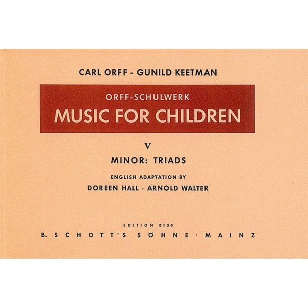 Music for Children Vol. 5 : Minor: Triads