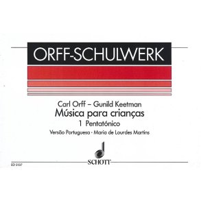 Musica para Crianças Vol. 1 : Pentatónico