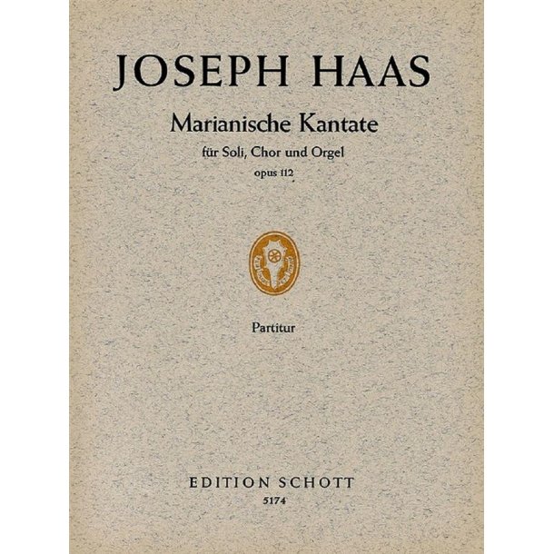 Marianische Kantate op. 112 : (Altchristliche Dichtung)