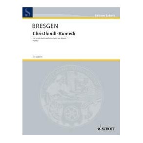 Christkindl-Kumedi : Geistliches Komodienspiel aus Bayern