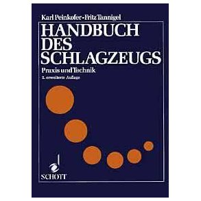 Handbuch des Schlagzeugs : Praxis und Technik