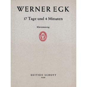17 Tage und 4 Minuten : Opera semibuffa in 3 Akten (5 Bildern)
