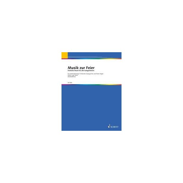 Musik zur Feier : Festliche Musik zu allen Gelegenheiten