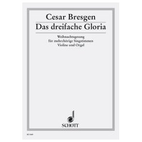 Das dreifache Gloria : Weihnachtsgesang
