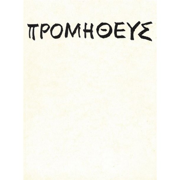 Prometheus : Tragodie des Aischylos