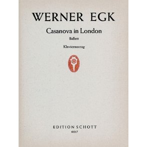 Casanova in London : Ballet in ten Scenes