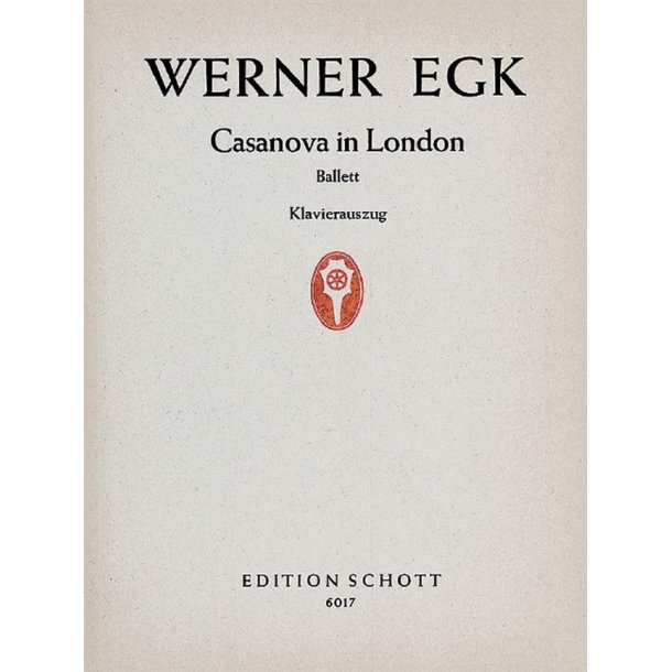 Casanova in London : Ballet in ten Scenes