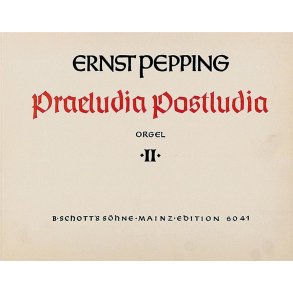 Praeludia - Postludia Band 2 : zu 18 Choralen