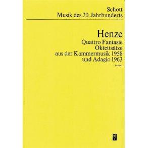 Quattro Fantasie : Oktettsätze aus der Kammermusik 1958 und Adagio