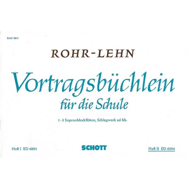 Vortragsbuchlein fur die Schule Band 2 : Beiheft zum Flotenbuchlein fur die Schule