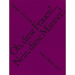 Oh, diese Frauen! Nein, diese Manner! : Dialog