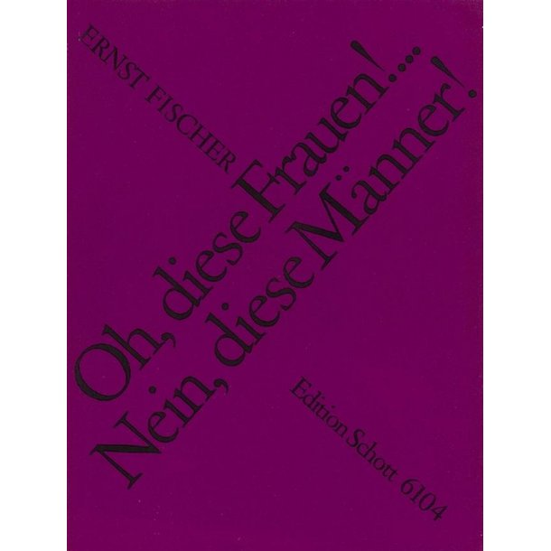 Oh, diese Frauen! Nein, diese Manner! : Dialog